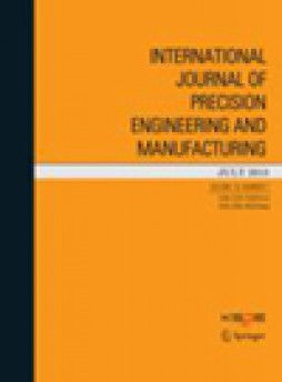 International Journal Of Precision Engineering And Manufacturing雜志