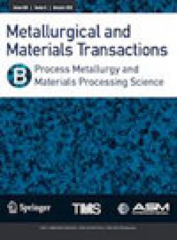 Metallurgical And Materials Transactions B-process Metallurgy And Materials Proc雜志
