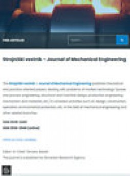 Strojniski Vestnik-journal Of Mechanical Engineering雜志