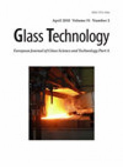 Glass Technology-european Journal Of Glass Science And Technology Part A雜志