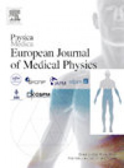 Physica Medica-european Journal Of Medical Physics雜志