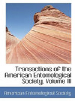 Transactions Of The American Entomological Society雜志