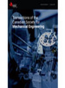 Transactions Of The Canadian Society For Mechanical Engineering雜志