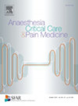 Anaesthesia Critical Care & Pain Medicine雜志