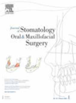 Journal Of Stomatology Oral And Maxillofacial Surgery雜志