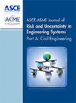 Asce-asme Journal Of Risk And Uncertainty In Engineering Systems Part A-civil En雜志