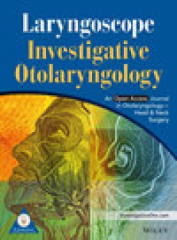 Laryngoscope Investigative Otolaryngology雜志