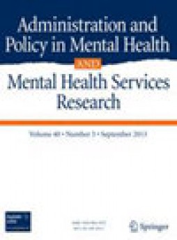 Administration And Policy In Mental Health And Mental Health Services Research雜志