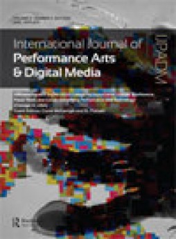 International Journal Of Performance Arts And Digital Media雜志